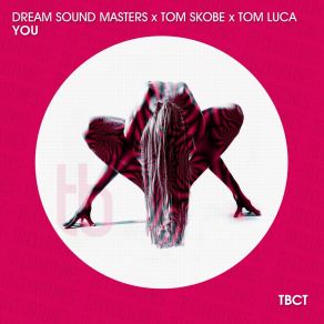 Download track You (Extended Version) Tom Luca