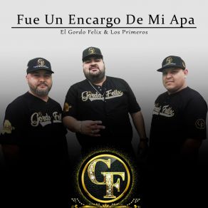 Download track Los Cinco De La Silverado El Gordo Felix