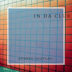 Download track Day By Day Andrey Shatlas