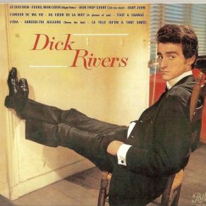 Download track Adresse Toi Ailleurs Dick Rivers