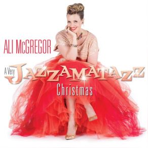 Download track It's Christmas Time Ali McGregor