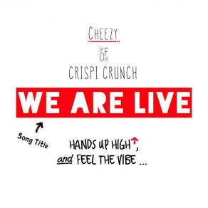 Download track We Are Live (Acapella) CheesyAcapella