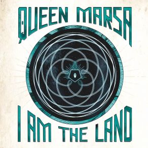 Download track I Am The Land Queen Marsa