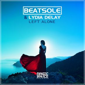 Download track Left Alone (Extended Mix) Beatsole, Lydia DeLay