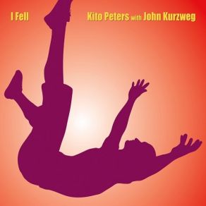 Download track I Fell John Kurzweg