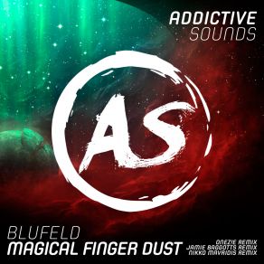 Download track Magical Finger Dust (Onez! E Remix) Blufeld