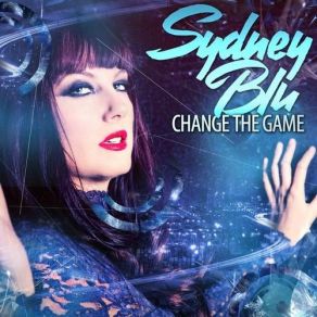 Download track Change The Game (Original Mix) Sydney Blu, Damaged Goods, Flick