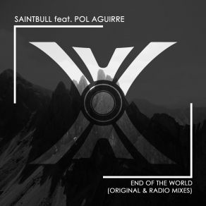 Download track End Of The World (Radio Edit) Pol Aguirre