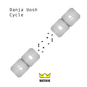 Download track Cycle (Original Mix) Danja Uosh