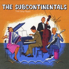 Download track You, Yeah You! The Subcontinentals