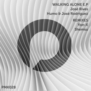 Download track Walking Alone (Extended Dub Mix) Jose RivesAbdon