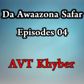 Download track Dhool Shinaye Saaz A. V. T Khyber