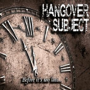 Download track Two Steps To The Grave Hangover Subject