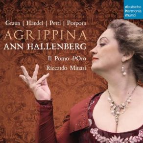 Download track L'Agrippina: Mormorando Anch'il Ruschello Ann Hallenberg