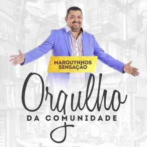 Download track Mais Um Dia Marquynhos Sensação