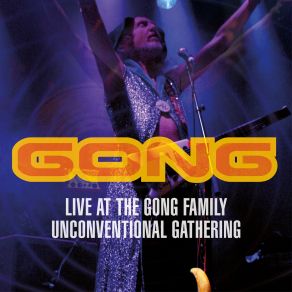 Download track You Never Blow Yr Trip Forever (Live) Gong