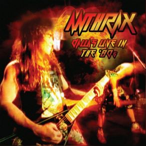 Download track I'm The Man (Live) Anthrax