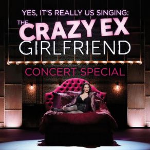 Download track Gettin' Bi (Live) Crazy Ex-Girlfriend CastPete Gardner