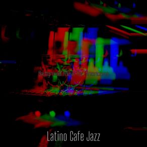 Download track Retro Backdrops For Cafe Lattes Latino Cafe Jazz