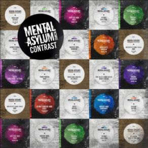 Download track Mental Asylum Contrast (Mixed By Indecent Noise) Indecent Noise