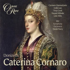 Download track SCENE IV. ÂPietÃ  Signorâ Caterina BBC Symphony Orchestra, David Parry