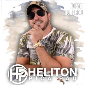 Download track Galopou E Gostou Heliton Pica PauGeronimo Araujo