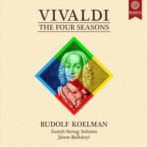 Download track The Four Seasons, Concerto In E Major, RV 269 Spring II. Largo E Pianissimo Rudolf Koelman