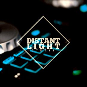 Download track Distant Light (Ethereal Mix) Strynx