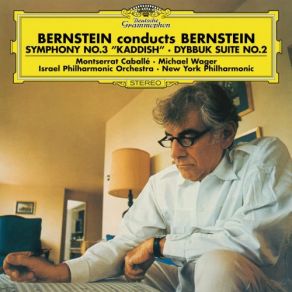 Download track Symphony No. 3 Kaddish - 3. Kaddish 3 - Scherzo - Presto Scherzando, Sempre Pianissimo Montserrat Caballé, Israel Philharmonic Orchestra, Leonard Bernstein, The New York Philharmonic Orchestra, Michael Wager