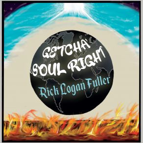 Download track Don't Judge Me ('til I've Been Tried) Rick Logan Fuller