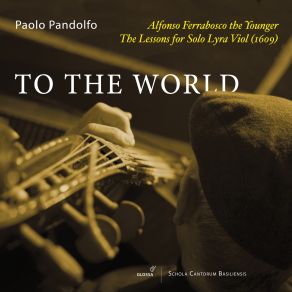 Download track Younger: The Lessons For Solo Lyra Viol (1609): Coranto (No. 38) Paolo Pandolfo