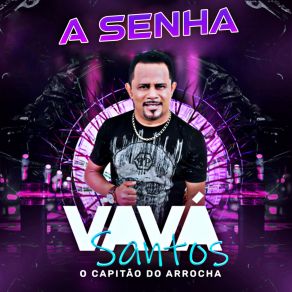 Download track Dá Um Tempo Vai VAVÁ SANTOS