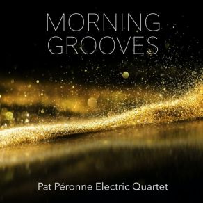 Download track The Groove Pat Péronne