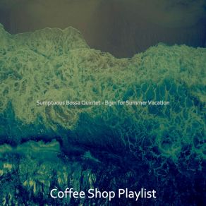 Download track Dream Like Road Trips Coffee Shop Playlist