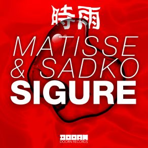 Download track Sigure (Original Mix) Matisse & Sadko