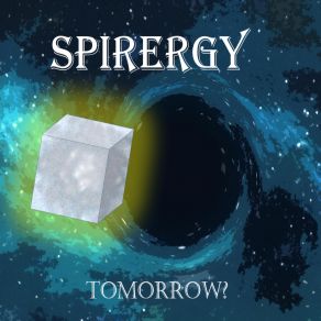 Download track Tomorrow? Spirergy