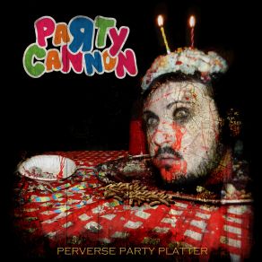 Download track Partypocalypse Party Cannon