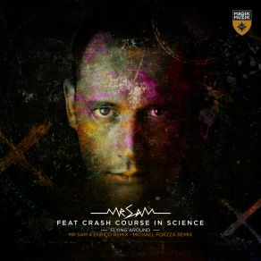 Download track Flying Around (Michael Forzza Remix) Crash Course In ScienceMichael Forzza