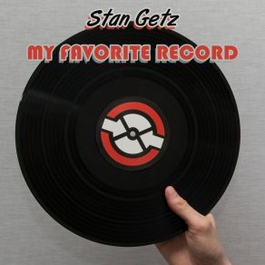 Download track Once Upon A Time Stan Getz