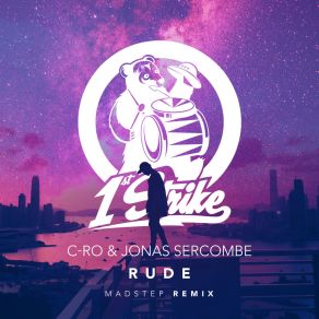 Download track Rude (Madstep Remix / Extended Version) Jonas Sercombe