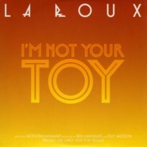 Download track I'M Not Your Toy [Instrumental] La Roux