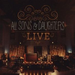 Download track All The Poor And Powerless All Sons & Daughters