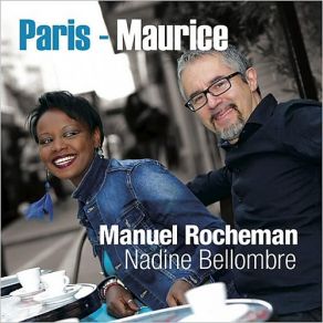 Download track Nadine Manuel Rocheman, Nadine Bellombre