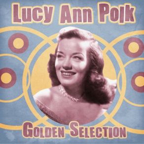 Download track Gimme A Little Kiss, Will Ya Huh? (Remastered) Lucy Ann Polk