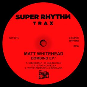 Download track Seeing Red Matt Whitehead