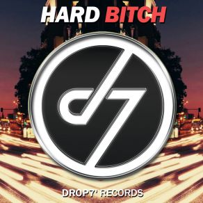 Download track Toxic Noise Hard Bitch