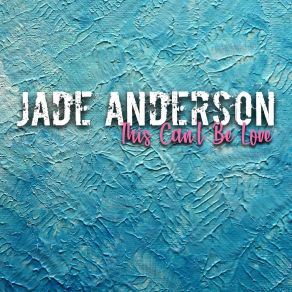 Download track Slow It Down Jade Anderson