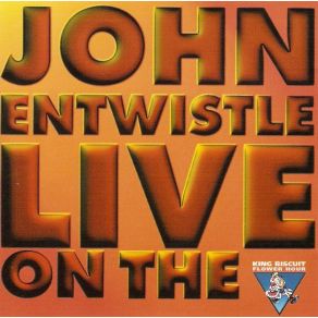 Download track Not Fade Away (Live) John Entwistle