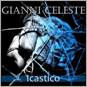 Download track N'ammore Importante Gianni Celeste