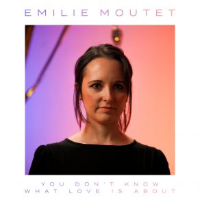 Download track I Can Hear That Emilie Moutet